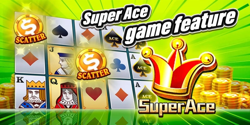 Super ACe là tựa game được yêu thích hàng đầu tại nổ hũ Bong88